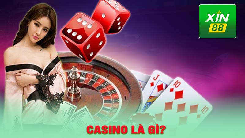 Casino là gì?